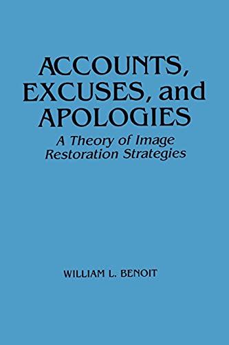 Accounts, Excuses, and Apologies