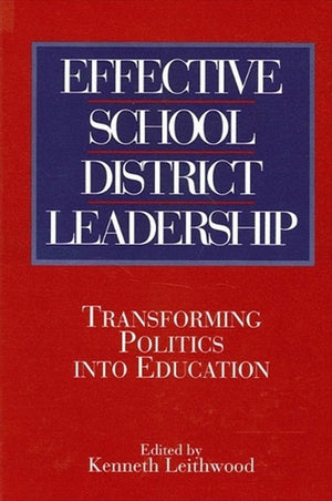 Effective School District Leadership