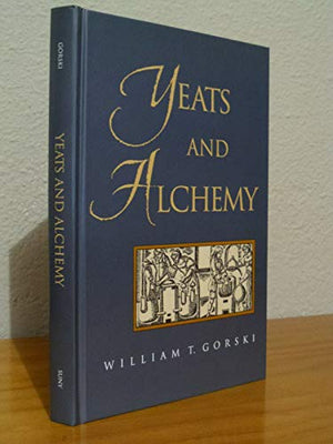 Yeats and Alchemy