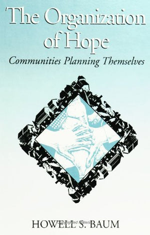 The Organization of Hope