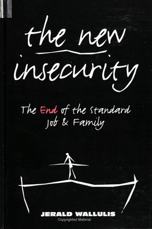 The New Insecurity