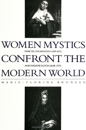 Women Mystics Confront the Modern World