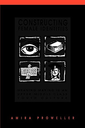 Constructing Female Identities