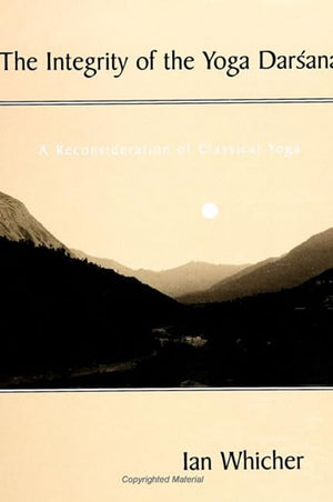 The Integrity of the Yoga Darsana