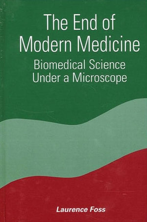 The End of Modern Medicine