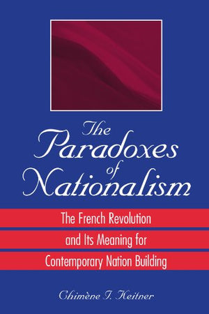 The Paradoxes of Nationalism