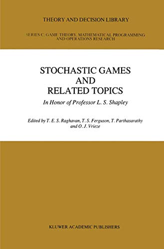 Stochastic Games And Related Topics
