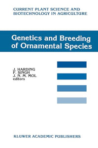 Genetics and Breeding of Ornamental Species 
