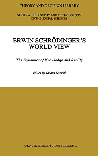 Erwin Schrodinger's World View