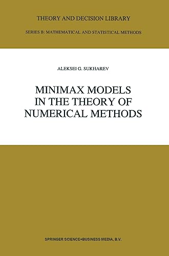 Minimax Models in the Theory of Numerical Models