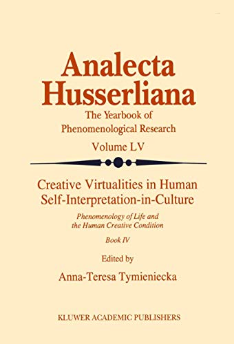 Creative Virtualities in Human Self-Interpretation-in-Culture