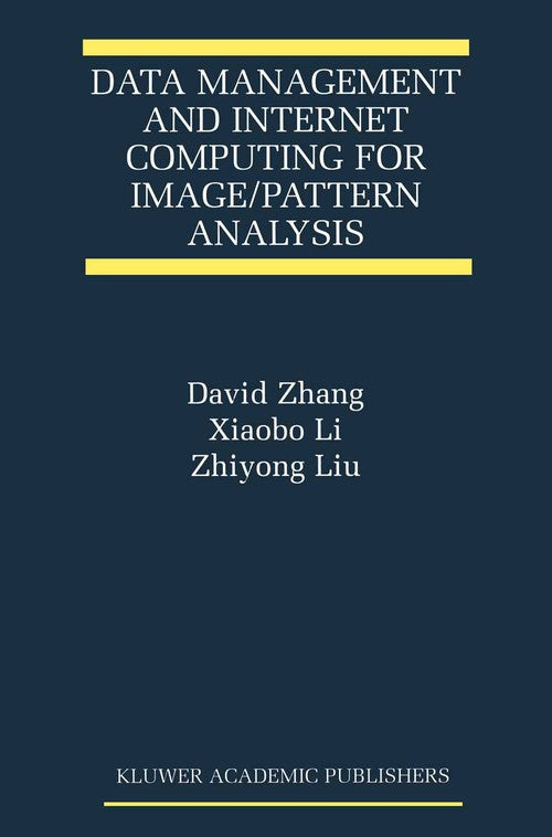 Data Management and Internet Computing for Image/Pattern Analysis