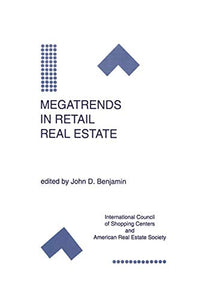 Megatrends in Retail Real Estate 
