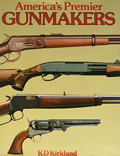 America's Premier Gunmakers