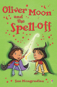 Oliver Moon and the Spell-Off 