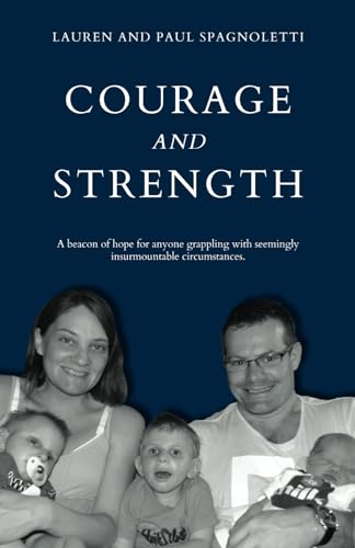 Courage and Strength