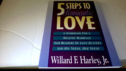 Five Steps to Romantic Love