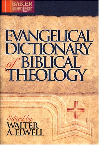 Evangelical Dictionary of Biblical Theology