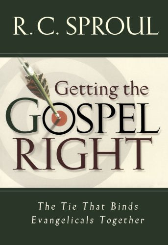 Getting the Gospel Right