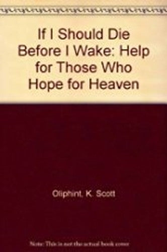 If I Should Die before I Wake cover