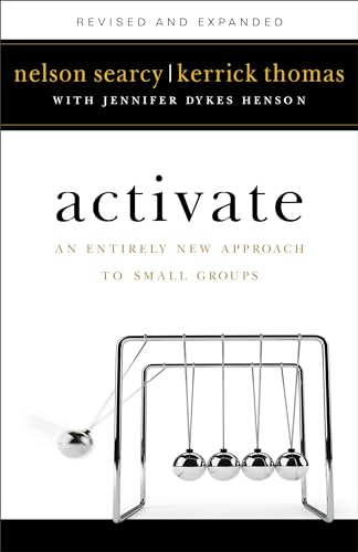 Activate  An Entirely New Approach to Small Groups