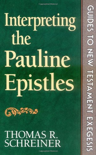 Interpreting the Pauline Epistles