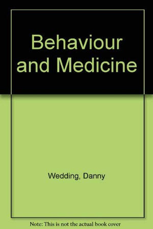 Behaviour and Medicine