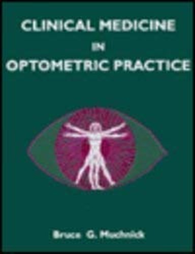 Clinical Medicine in Optometric Practice