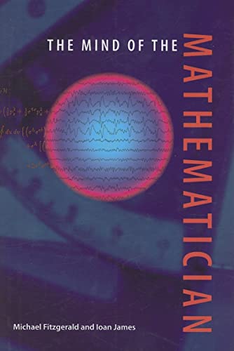 The Mind of the Mathematician