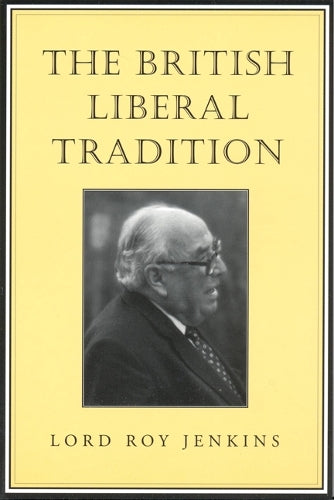 The British Liberal Tradition