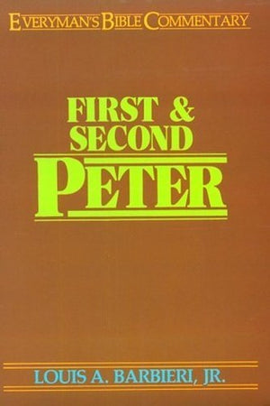 First and Second Peter