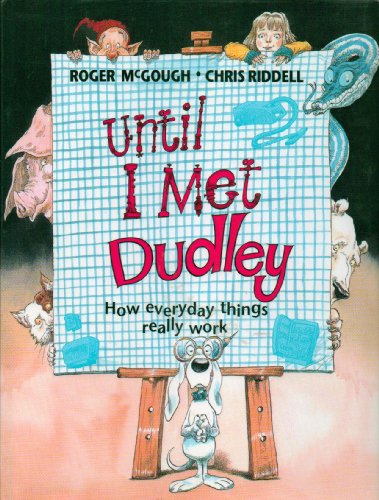 Until I Met Dudley