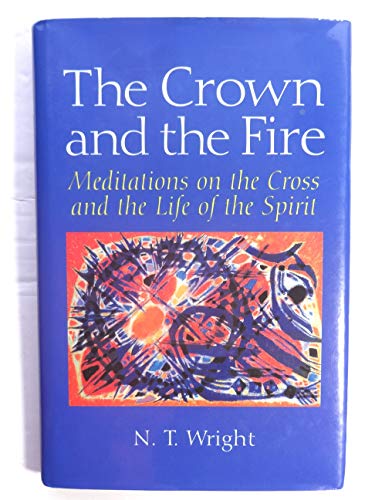 The Crown and the Fire