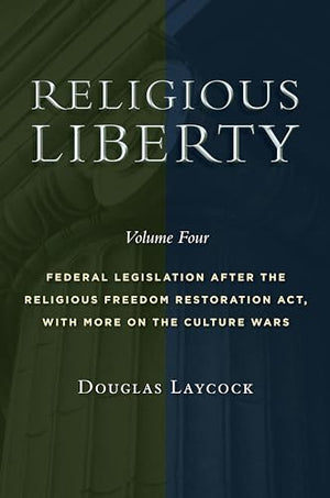 Religious Liberty, Volume 4