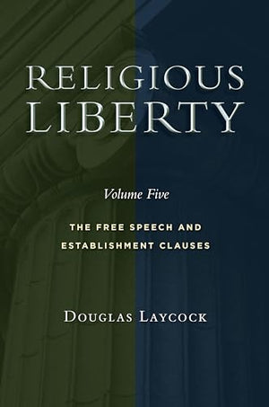 Religious Liberty, Volume 5