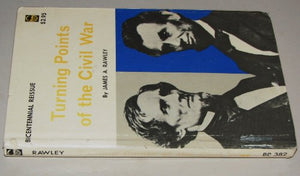 Turning Points of the Civil War