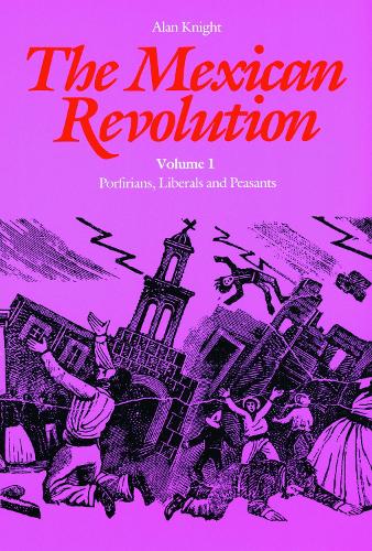 The Mexican Revolution, Volume 1