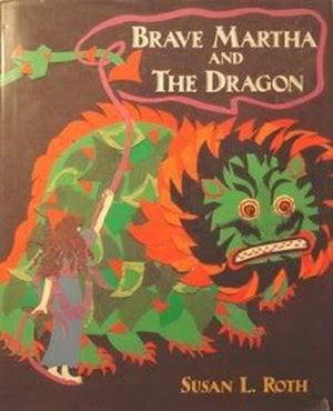 Brave Martha and the Dragon