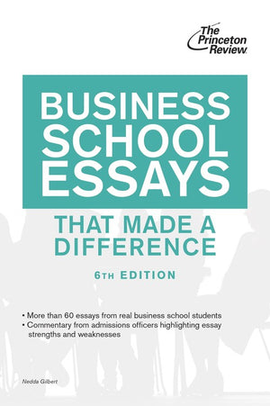 Business School Essays That Made A Difference, 6Th Edition