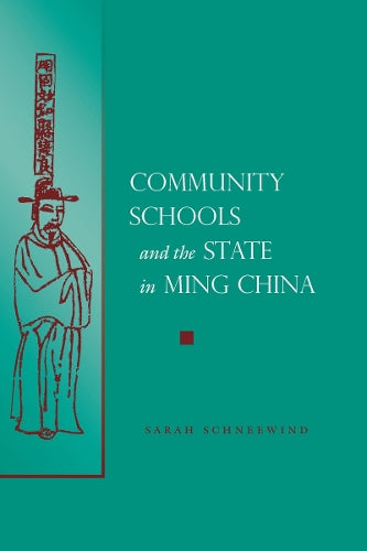 Community Schools and the State in Ming China