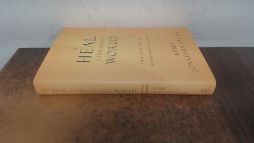 To Heal a Fractured World