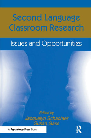 Second Language Classroom Research