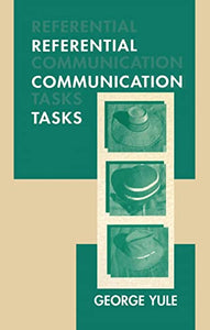 Referential Communication Tasks 
