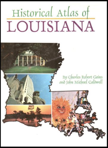 Historical Atlas of Louisiana