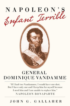 Napoleon's Enfant Terrible