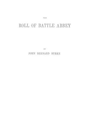 The Roll of Battle Abbey