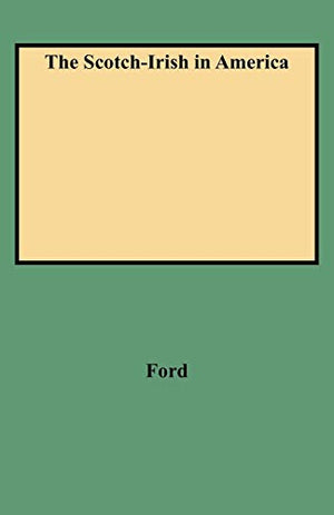 The Scotch-Irish in America