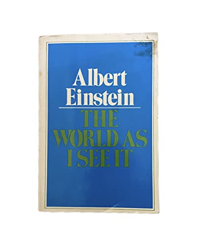 The World As I See It