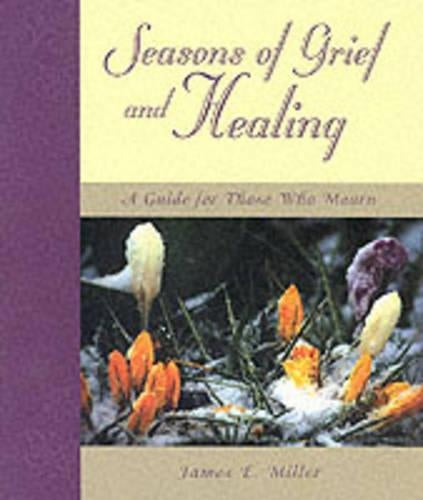 Seasons of Grief and Healing