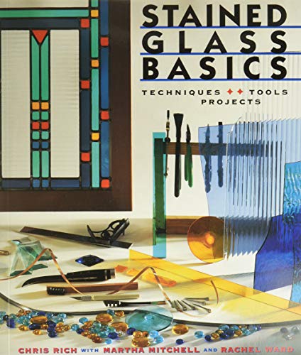 STAINED GLASS BASICS